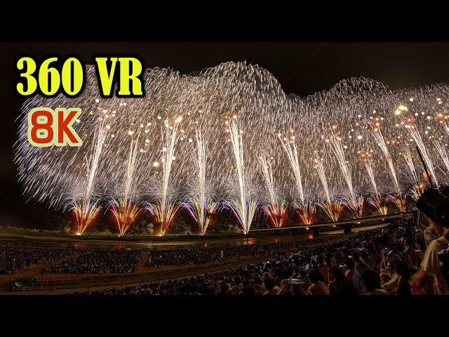 [8K 360VR ] VR観光 長岡まつり花火大会2019 ハイライト 'フェニックス' '天地人' '故郷はひとつ' '尺玉百連発’ VR Tour:Nagaoka Firewowrks