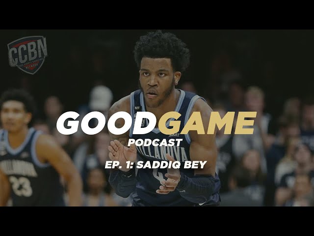 Good Game Podcast Episode 1| Saddiq Bey NBA Draft 2020 Prospect