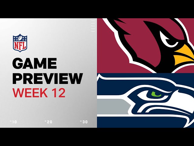 Arizona Cardinals vs. Seattle Seahawks | 2024 Week 12 Game Preview