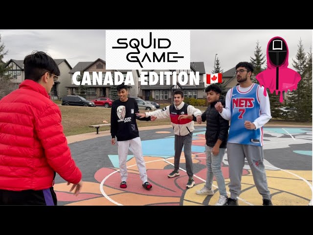 SQUID GAMES IN REAL LIFE CANADA EDITION