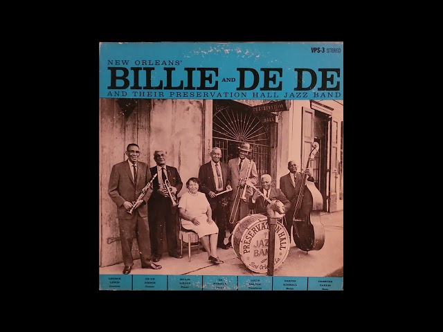 Billie & De De and Their Preservation Hall Jazz Band - New Orleans'