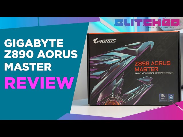 Gigabyte Z890 Aorus Master + Intel Core Ultra 9 285K Review