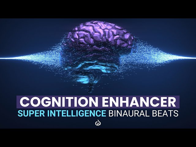 Cognition Enhancer: Super Intelligence Binaural Beats, Study Focus & Memory