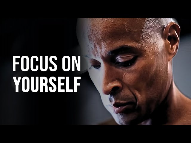 FOCUS ON YOURSELF. WORK HARD IN SILENCE - David Goggins Motivational Speech