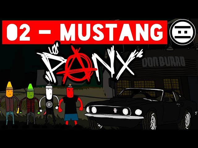 LOS PANX - 02 - Mustang (#NEGAS)