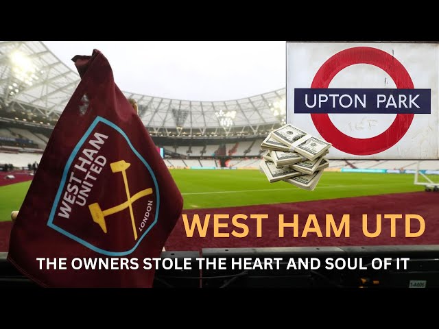 West Ham  owners are parasites Premier League