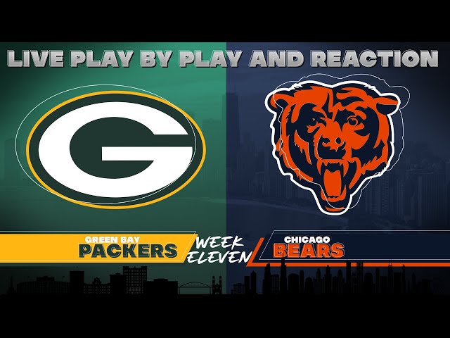 Packers vs Bears Live Play by Play & Reaction