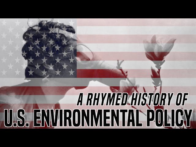 A History of Environmental Policy in the United States, 1960's - present | Nate & Hila