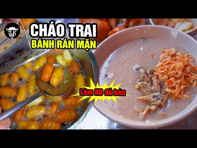 CHÁO TRAI đông suốt tuần, bánh rán ngày "nghìn chiếc" | số phận thăng trầm của gia chủ "ghét cháo"