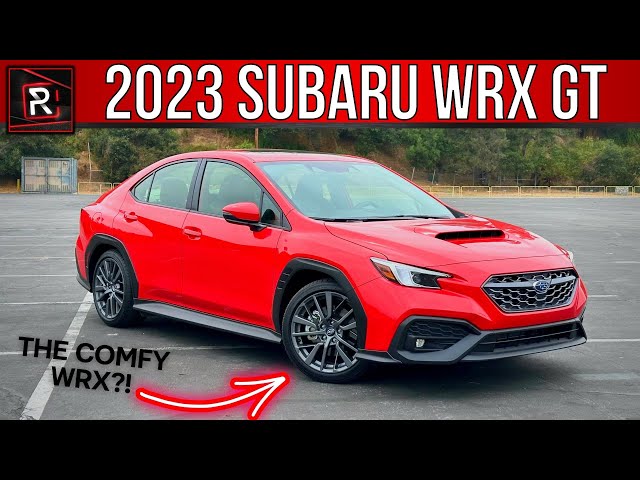 The 2023 Subaru WRX GT Is An Upscale Oriented World Rally Sport Compact