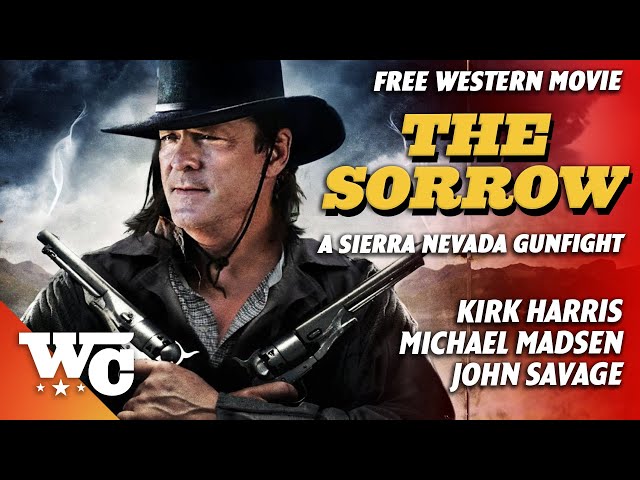 The Sorrow | Full Action Western Movie | Free HD Cowboy Film | Michael Madsen | @Western_Central