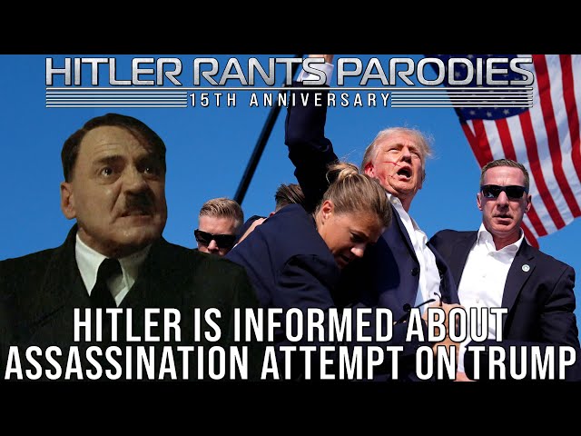 Hitler is informed about assassination attempt on Trump