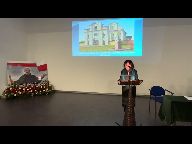 I wykład Sympozjum „W hołdzie męczennikom za wiarę „- dr. Janina Biegalska „Ksiądz Wolności“