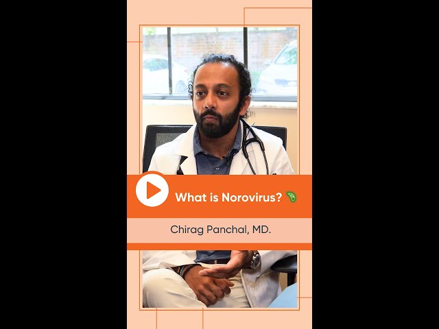 What is Norovirus? Explained by Dr. Chirag Panchal.